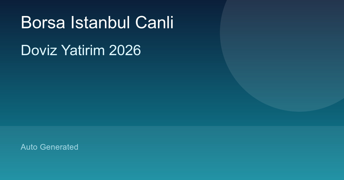 Döviz Yatırımı 2026